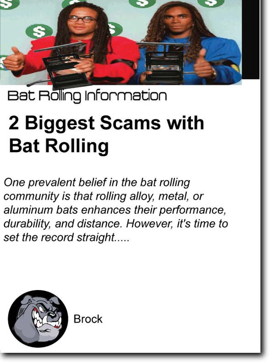 Have you been Scammed? The 2 Biggest Scams with Bat Rolling – Big